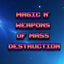 Magic n' Weapons of Mass Destruction logo