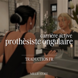 Mod Carrière Active - Nail Technician par KiaraSims4Mods - Trad Fr 