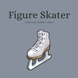 Hobby Trait - Figure Skater By Artemissy | Chinese Translation
