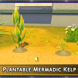 Plantable Mermadic Kelp by SrslySims | Chinese Translation