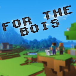 For the Bois