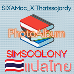 SIXAMcc_X Thatssojordy -  Family Photo Album | Thai Translation