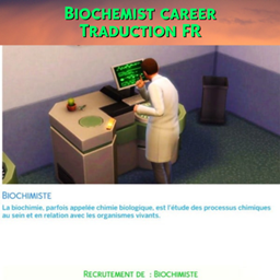 Mod Biochemist career par Kiara - Trad FR