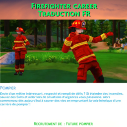 Mod Firefighter career par Kiara - Trad FR
