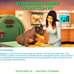 Mod Veterinarian career par Kiara - Trad FR