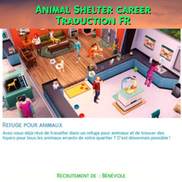 Mod Animal Shelter Career de Kiara - Trad FR