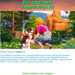 Mod Pet groomer career par Kiara - Trad FR