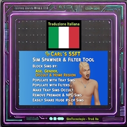 Carl's Sim Spawner & Filter Tool (SSFT) - Italian Translation - by SimTecnologic
