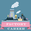 Career at The Factory