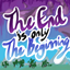 The End Is Only The Beginning logo