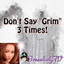 Don't Say Grim 3 Times! logo