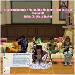 Sofá Campirano de 5 Plazas/Non-Modular 5-Seat Couch V1 x NerdyDoll TRADUCCION AL ESPAÑOL