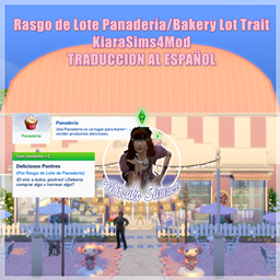 Rasgo de Lote Panadería/Bakery Lot Trait x KiaraSims4Mods TRADUCCION AL ESPAÑOL