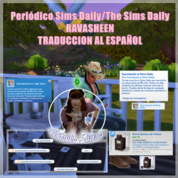 Periódico Sims Daily/The Sims Daily x RAVASHEEN TRADUCCION AL ESPAÑOL