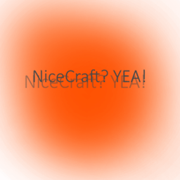 Nicecraft - its super realistic! project image