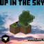 Up In The Sky