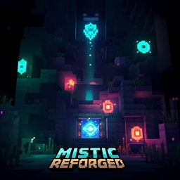 Mistic Reforged project image