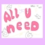 All That You'll Need! logo
