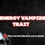 ENERGY VAMPIRE TRAIT / WICKEDPIXXEL logo