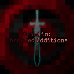 Grimlin: Shrouded Additions project image