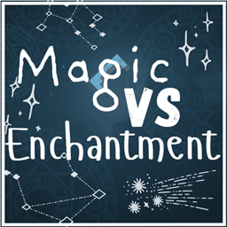 (LLN) Magic Vs Enchantment project image