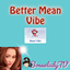 Better Mean Vibe logo