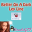 Better On a Dark Ley Line logo