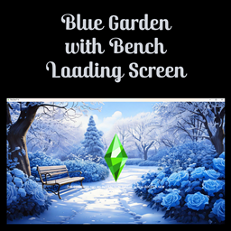Blue Garden with Bench Loading Screen