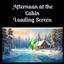Afternoon at the Cabin Loading Screen
