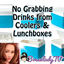 No Grabbing Drinks from Coolers and Lunchboxes logo