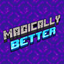 Magically Better logo