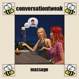 Massage Conversation Tweak