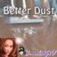 Better Dust
