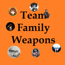 Team Family Weapons project image