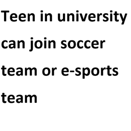 Teen in university can join soccer team or e-sports team logo