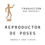 ANDREW'S POSE PLAYER (traducción al español) logo
