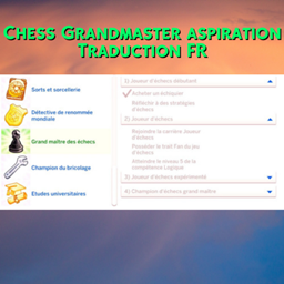Mod Chess Grandmaster aspiration par Kiara - Trad FR