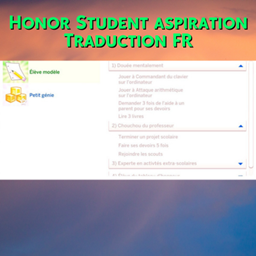 Mod Honor Student aspiration par Kiara - Trad FR