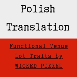 Functional Venue Lot Traits by WICKED PIXXEL - Polish Translation