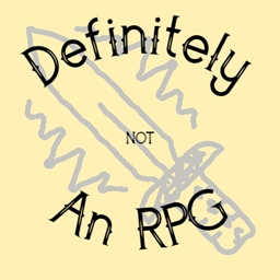 Definitely NOT an RPG
