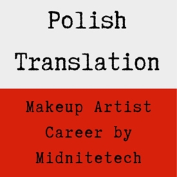 Makeup Artist Career by Midnitetech - Polish Translation