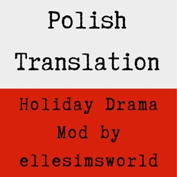 Holiday Drama Mod by ellesimsworld - Polish Translation logo