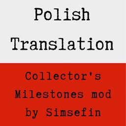 Collector's Milestones mod by Simsefin - Polish Translation logo
