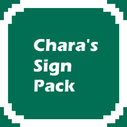 Chara's Sign Pack