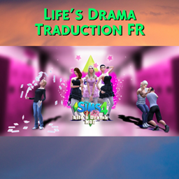 Mod Life's Drama par Sacrificial - Trad FR logo