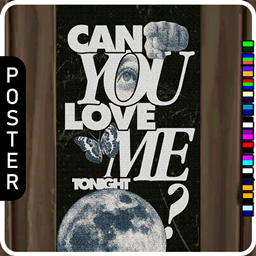 🖼️ [ESI] Can you love me tonight (Poster) project image