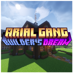 Arial Gang: Builder's Dream