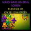 Loading Screen - Mardi Gras Fleur de Lis on Yellow-Green logo