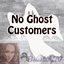 No Ghost Customers