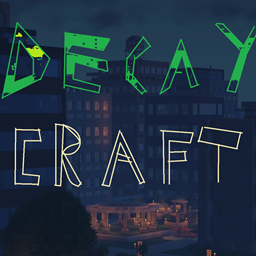 DecayCraft - The Experience